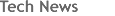 Tech News
